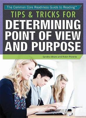 Cover of Tips & Tricks for Determining Point of View and Purpose