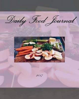 Cover of Daily Food Journal 2017