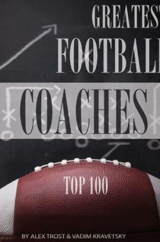 Cover of Greatest Football Coaches