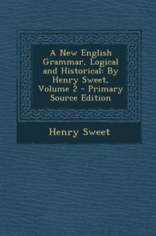 Cover of A New English Grammar, Logical and Historical