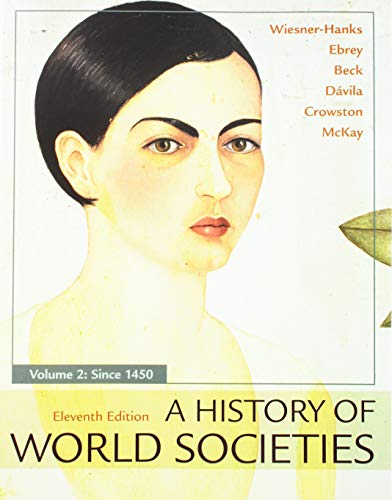 Book cover for A History of World Societies, 11e, Volume 2 & Sources of World Societies, 3e, Volume 2