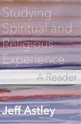 Book cover for Studying Spiritual and Religious Experience