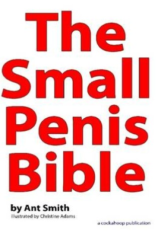 Cover of The Small Penis Bible