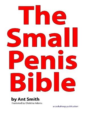 Book cover for The Small Penis Bible