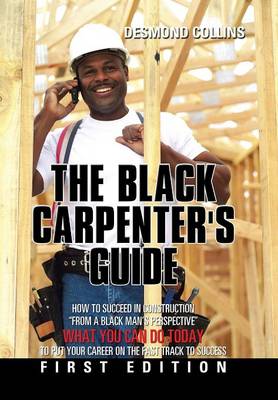 Book cover for The Black Carpenter's Guide