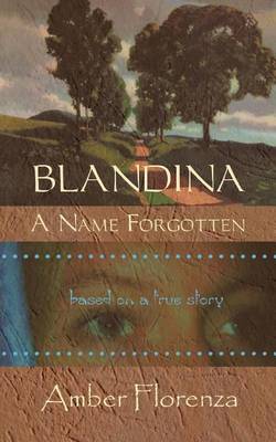 Book cover for Blandina, a Name Forgotten