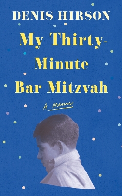 Book cover for My Thirty-Minute Bar Mitzvah