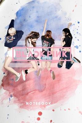 Book cover for As If It's Your Last Black Pink NoteBook For Boys And Girls