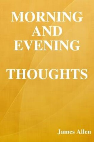 Cover of Morning and Evening Thoughts