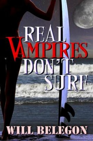 Cover of Real Vampires Don't Surf