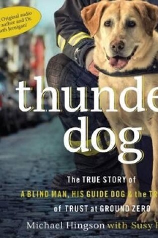 Cover of Thunder Dog (Library Edition)