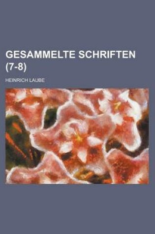 Cover of Gesammelte Schriften (7-8)