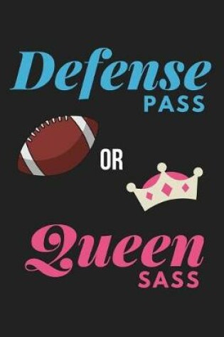 Cover of Defense Pass or Queen Sass
