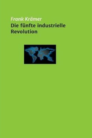 Cover of Die funfte industrielle Revolution