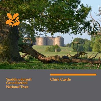 Book cover for Chirk Castle, North Wales