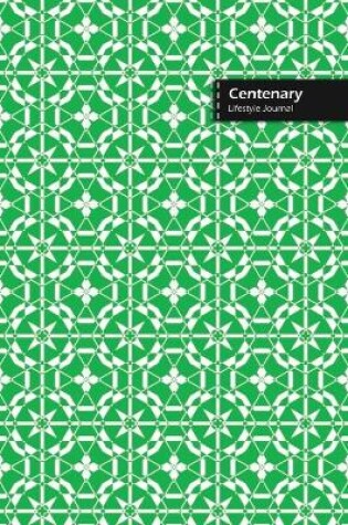 Cover of Centenary Lifestyle Journal, Wide Ruled Write-in Dotted Lines, (A5) 6 x 9 Inch, Notebook, 288 pages (144 shts) (Green)