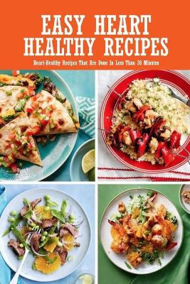 Book cover for Easy Heart Healthy Recipes