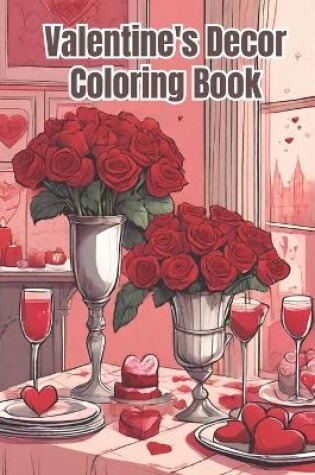 Cover of Valentine's Decor Coloring Book