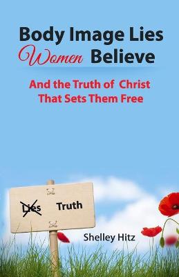 Book cover for Body Image Lies Women Believe