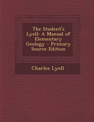 Book cover for The Student's Lyell