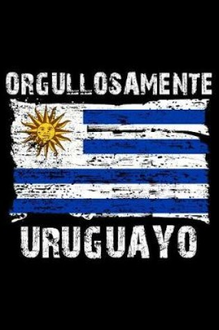 Cover of Orgullosamente Uruguayo
