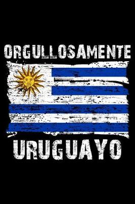 Book cover for Orgullosamente Uruguayo