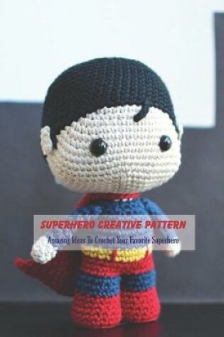 Cover of Superhero Creative Pattern