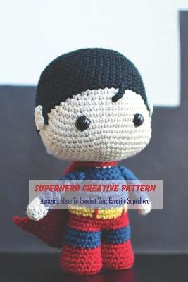 Book cover for Superhero Creative Pattern