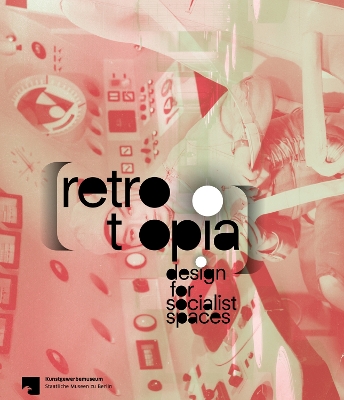 Book cover for Retrotopia