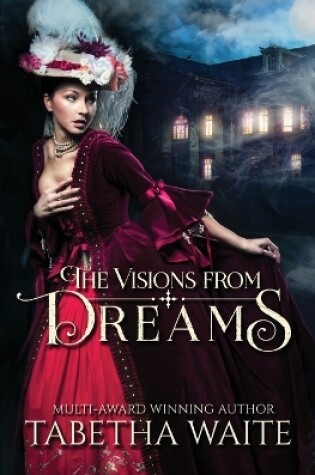 Cover of The Visions From Dreams