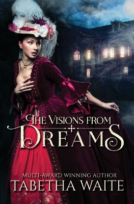 Book cover for The Visions From Dreams