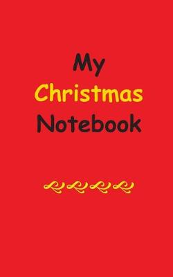 Book cover for My Christmas Notebook