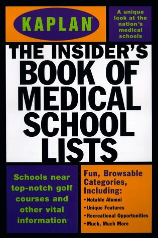 Cover of The Insider's Book of Medical School Lists