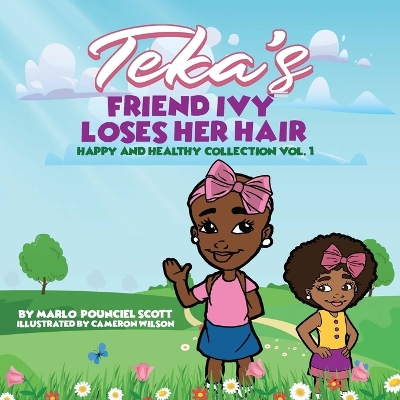 Book cover for Teka's FRIEND IVY LOSES HER HAIR