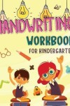 Book cover for Kindergarten Handwriting Workbook