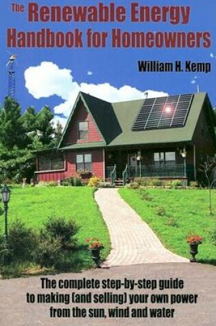 Cover of The Renewable Energy Handbook for Homeowners