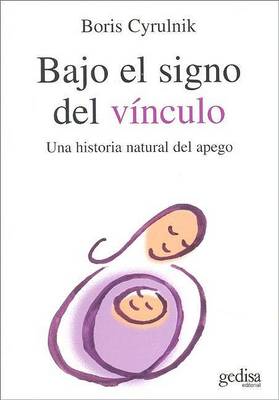 Book cover for Bajo El Signo del Vinculo