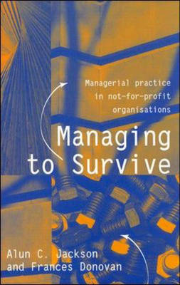 Book cover for Managing to Survive