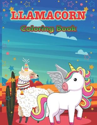 Book cover for Llamacorn Coloring Book