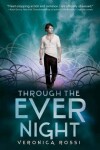 Book cover for Through the Ever Night