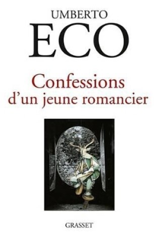 Cover of Confessions D'Un Jeune Romancier
