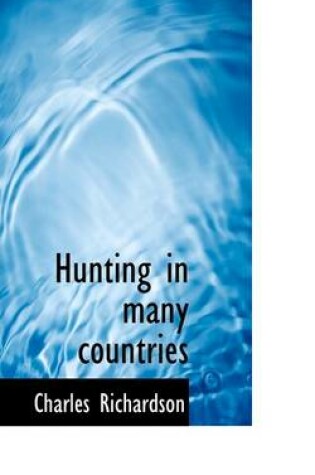 Cover of Hunting in Many Countries