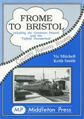 Cover of Frome to Bristol