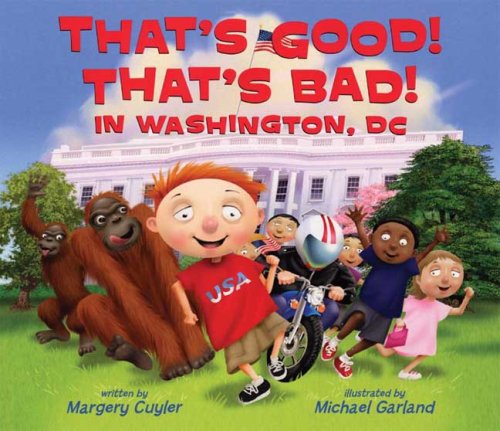 Cover of That's Good! That's Bad! in Washington, DC