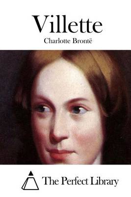 Villette by Charlotte Bronte