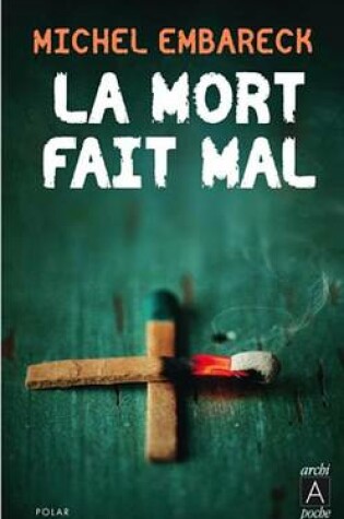 Cover of La Mort Fait Mal