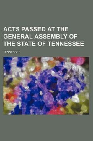 Cover of Acts Passed at the General Assembly of the State of Tennessee