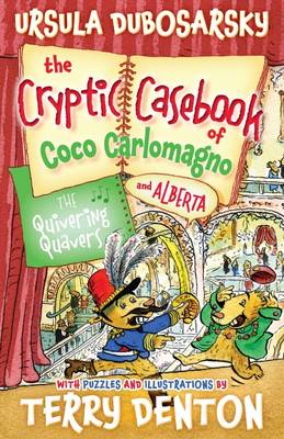 Book cover for Cryptic Casebook of Coco Carlomagno (and Alberta): Quivering Quavers