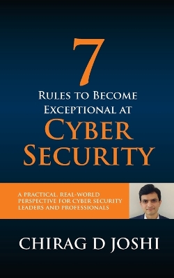 Cover of 7 Rules To Become Exceptional At Cyber Security