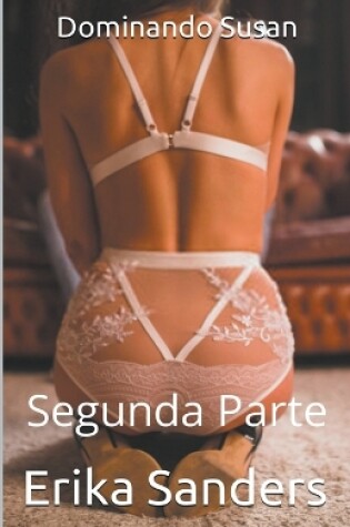Cover of Dominando Susan. Segunda Parte (g)